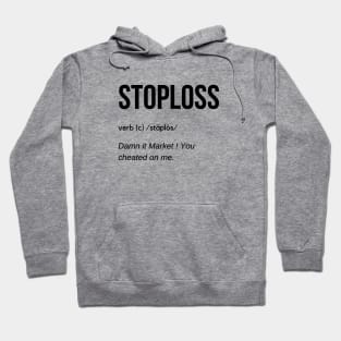 Stop Loss Definition (Black) Hoodie